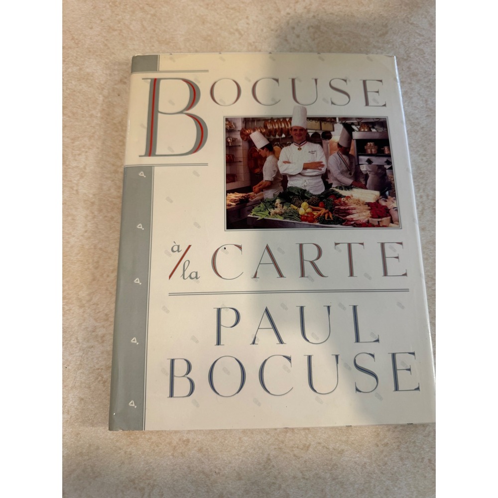 Bocuse A La Carte by Paul Bocuse First American Edition 1987 French Cookbook